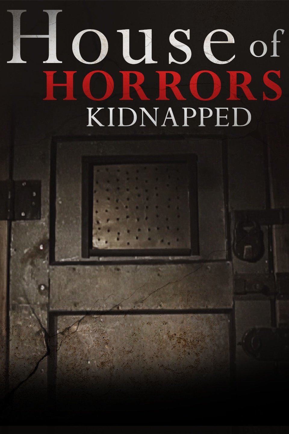 House of Horrors: Kidnapped