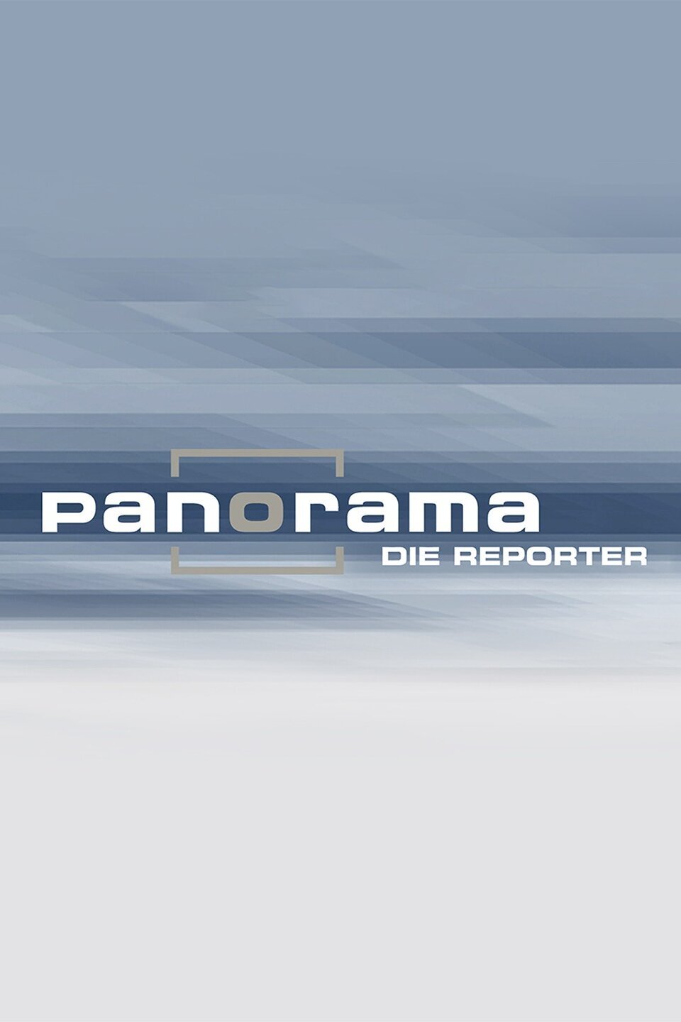 Panorama - die Reporter
