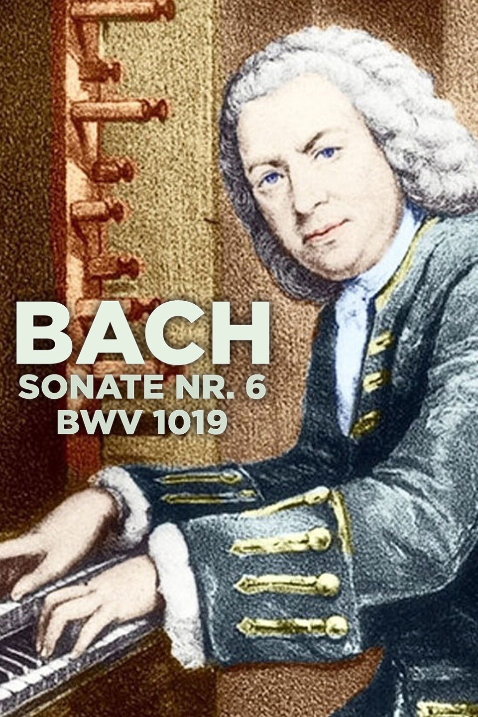 Bach - Sonate Nr. 6 BWV 1019