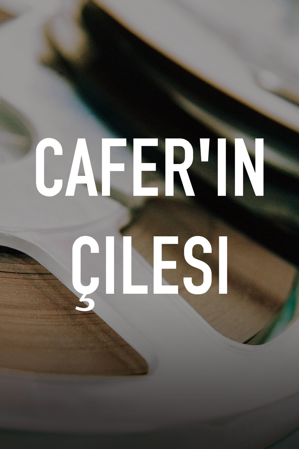 Cafer'in Çilesi