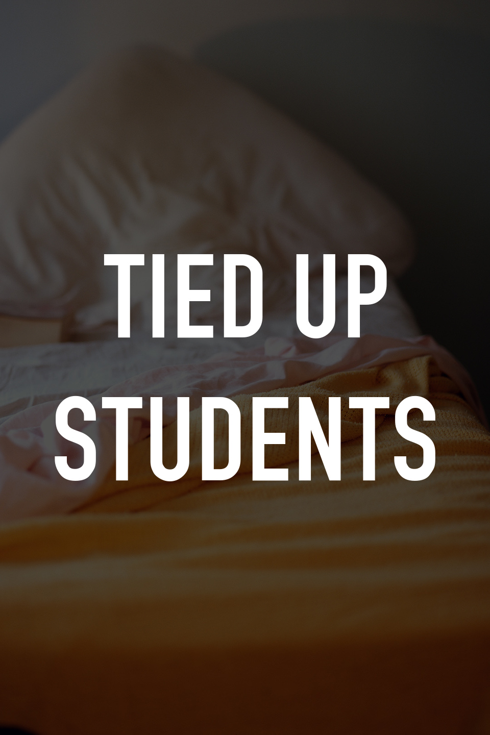 Tied Up Students