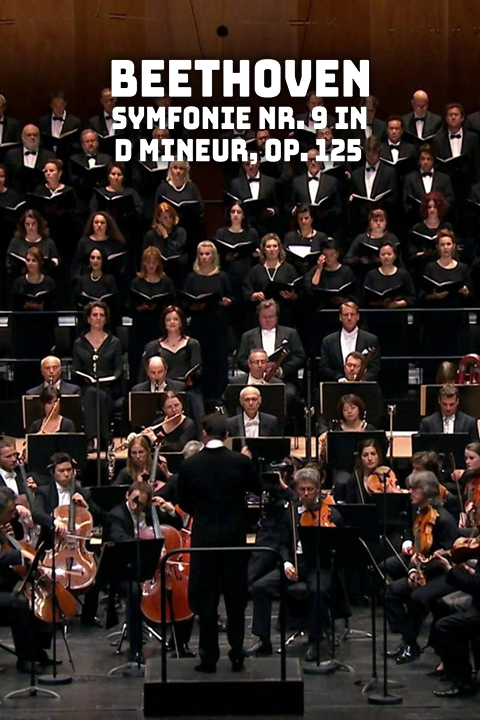 Beethoven - Symfonie nr. 9 in d mineur, Op. 125
