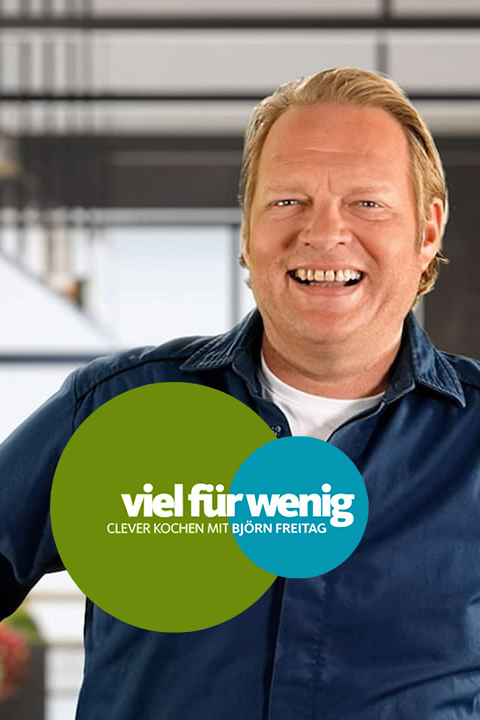 Viel für wenig - Clever kochen mit Björn Freitag