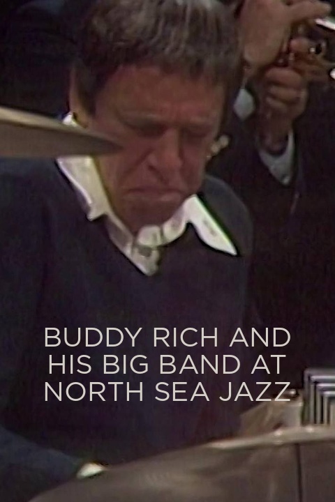 Buddy Rich and his Big Band at North Sea Jazz
