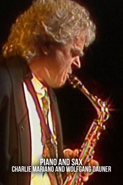 Piano and Sax: Charlie Mariano and Wolfgang Dauner