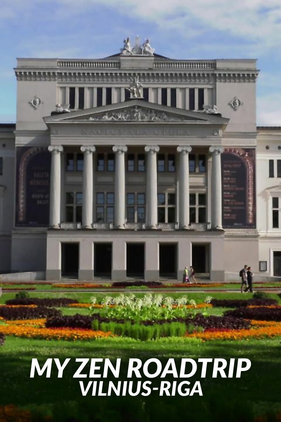 My Zen Roadtrip: Vilnius-Riga
