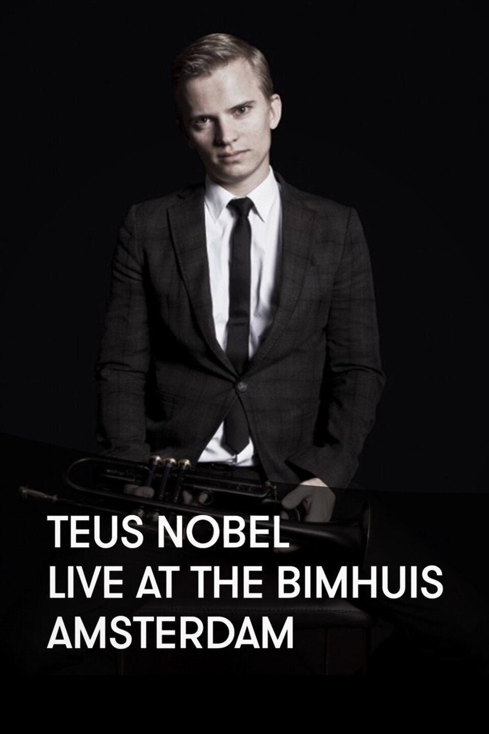 Teus Nobel Live at the Bimhuis Amsterdam