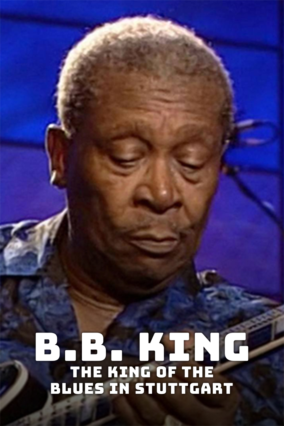 B.B. King: The King of the Blues in Stuttgart