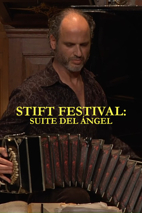 Stift Festival: Suite del Ángel