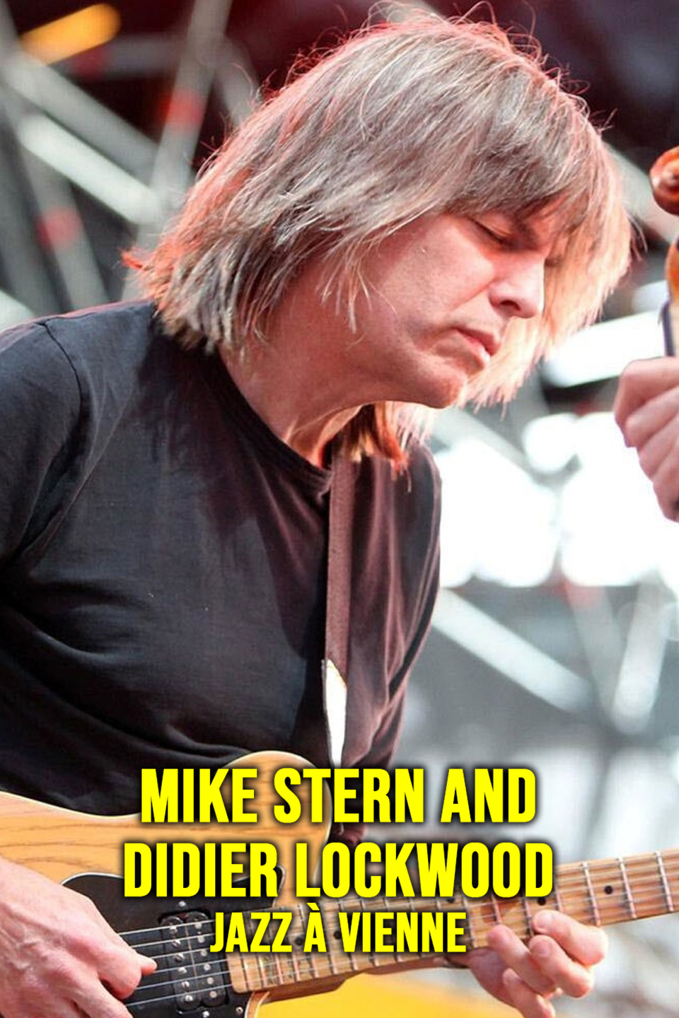 Mike Stern and Didier Lockwood: Jazz à Vienne