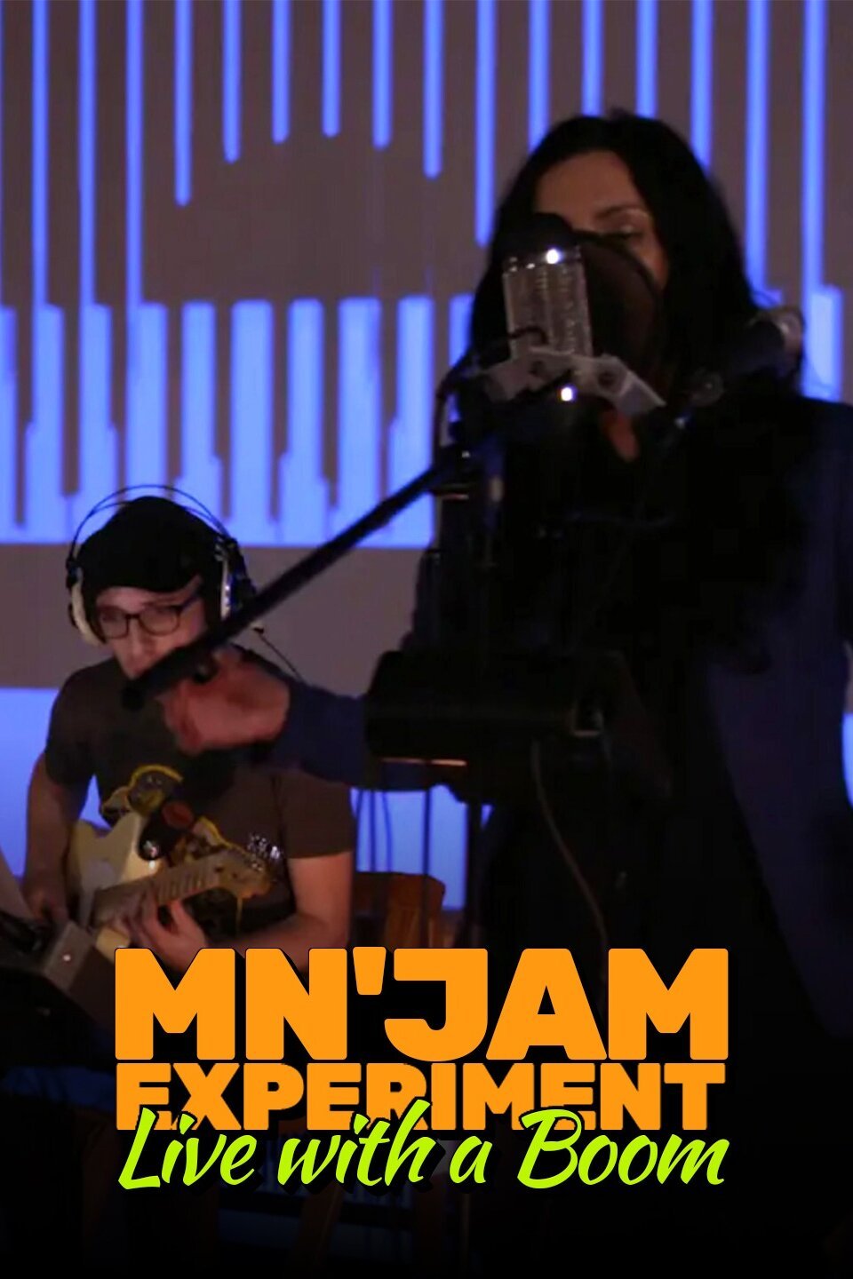 Mn'JAM Experiment: Live with a Boom