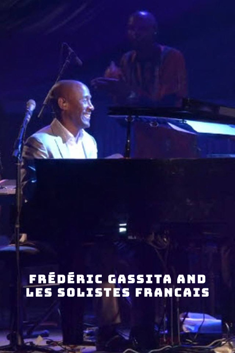 Frédéric Gassita and Les Solistes Francais