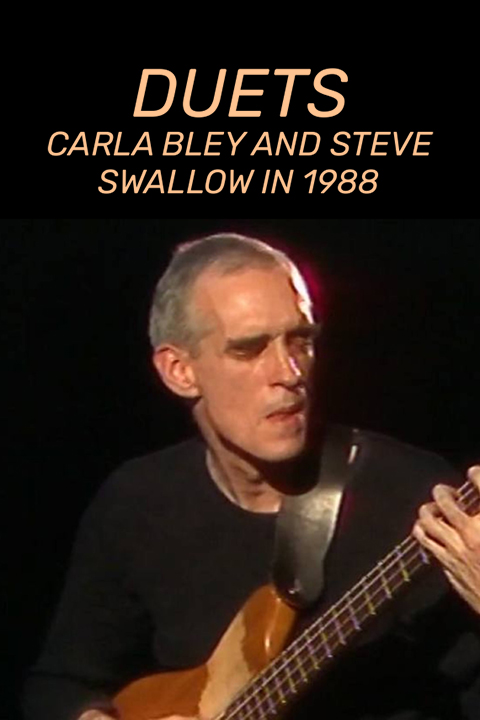 Duets: Carla Bley and Steve Swallow in 1988