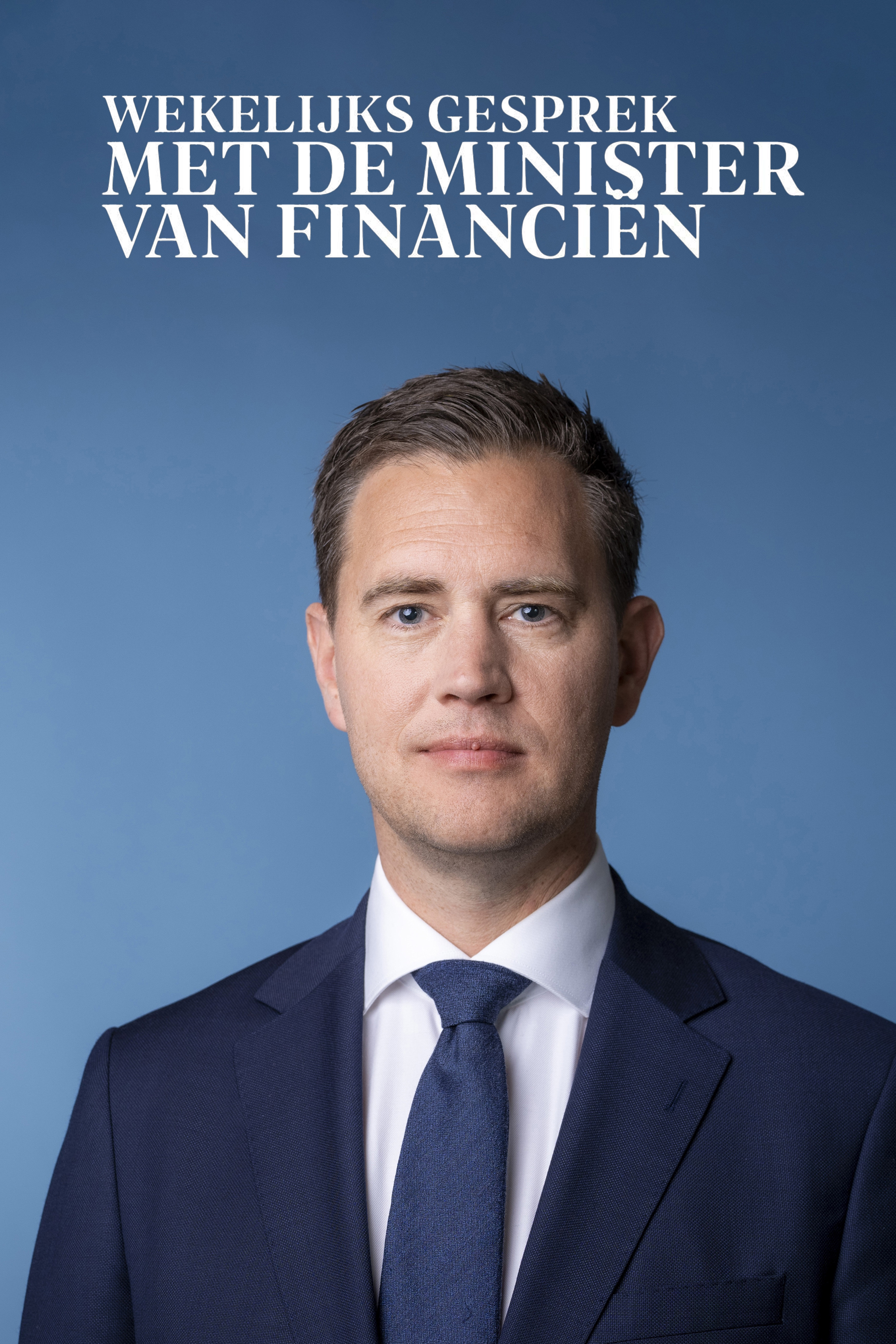 Wekelijks gesprek met de minister van Financiën