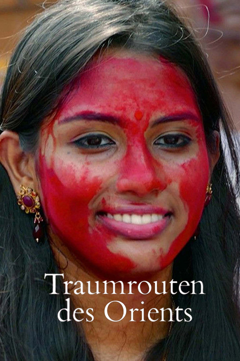 Traumrouten des Orients