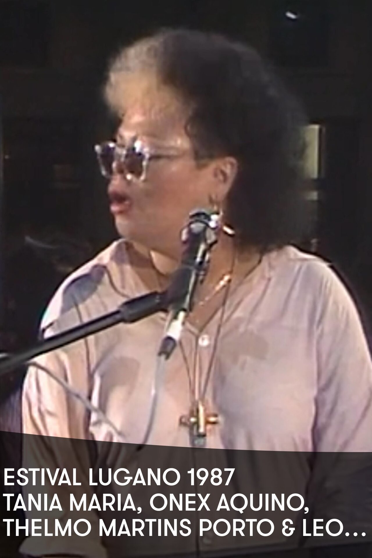 Tania Maria: Live at Estival Lugano 1987