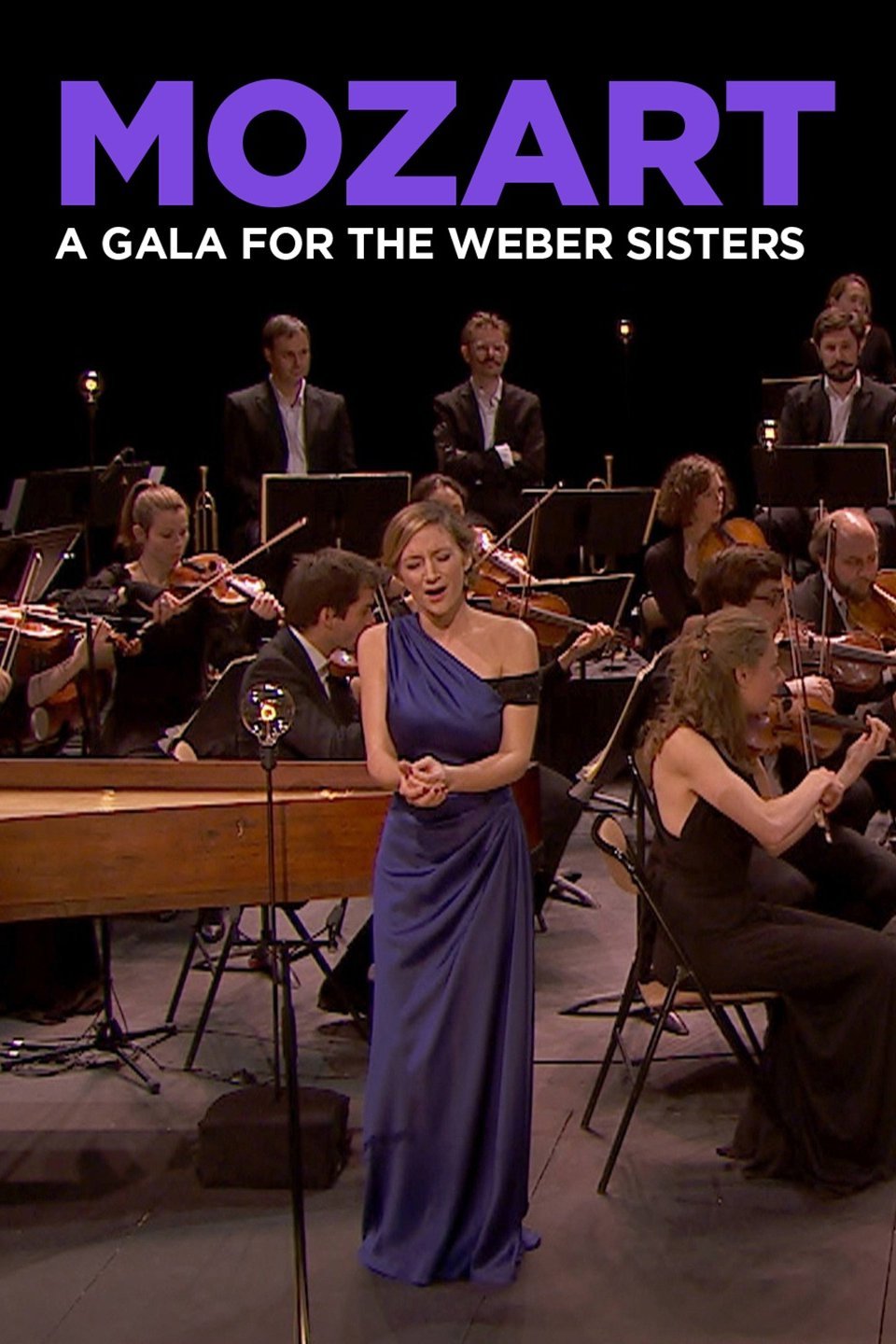 Mozart : A gala for the Weber Sisters