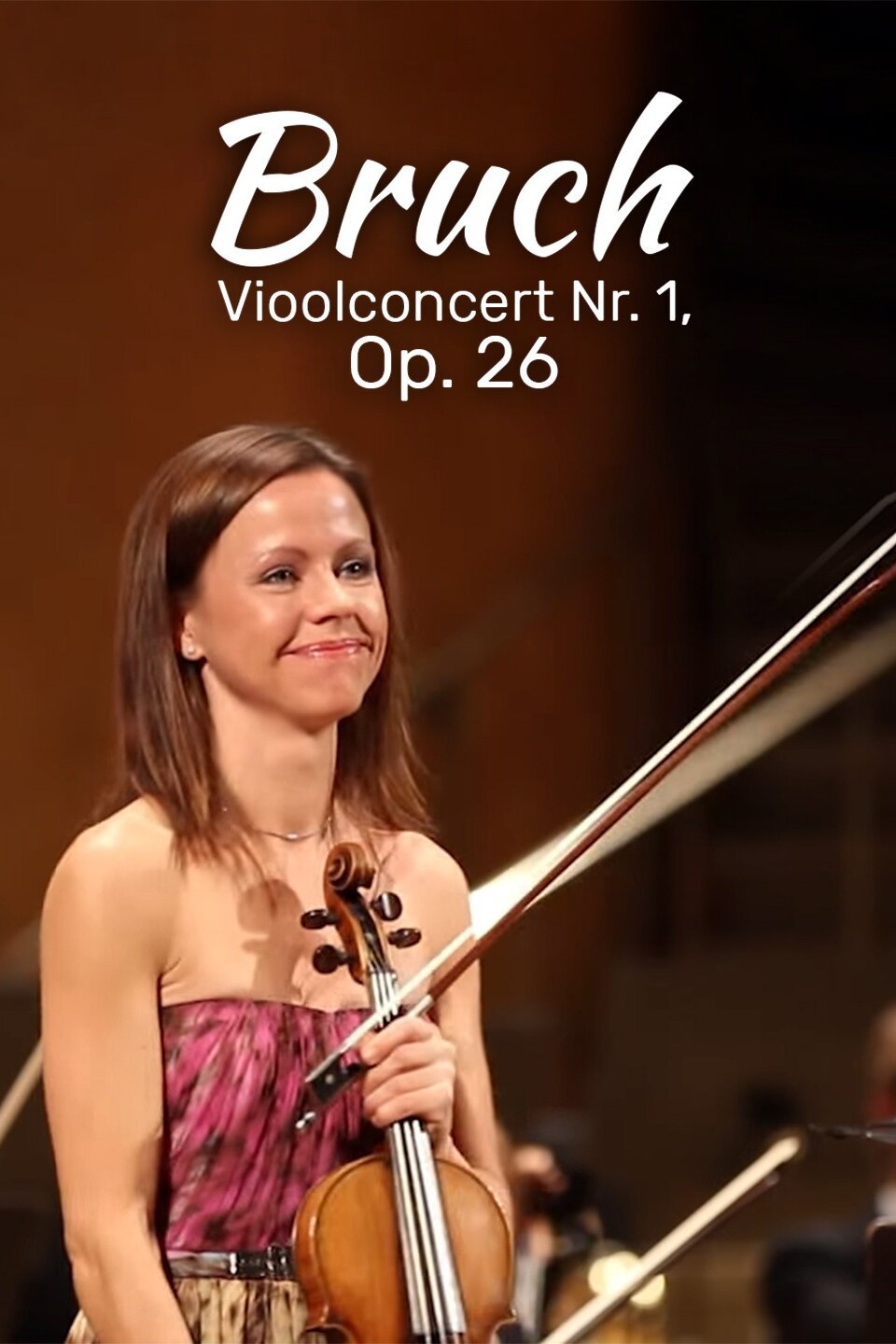Bruch: Vioolconcert Nr. 1, Op. 26