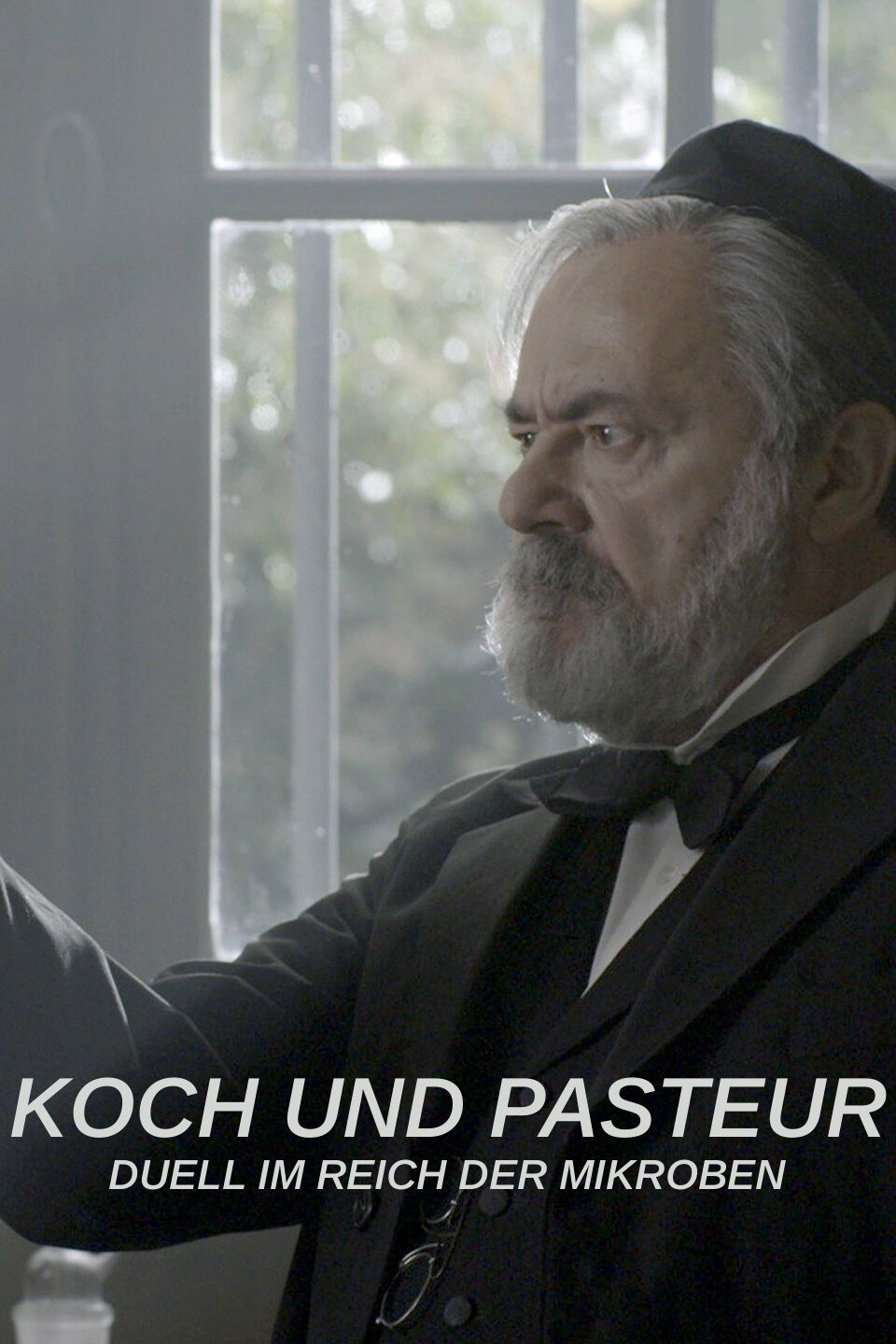 Koch und Pasteur - Duell im Reich der Mikroben
