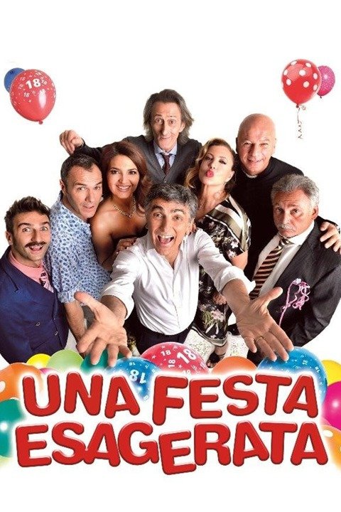 Una festa esagerata