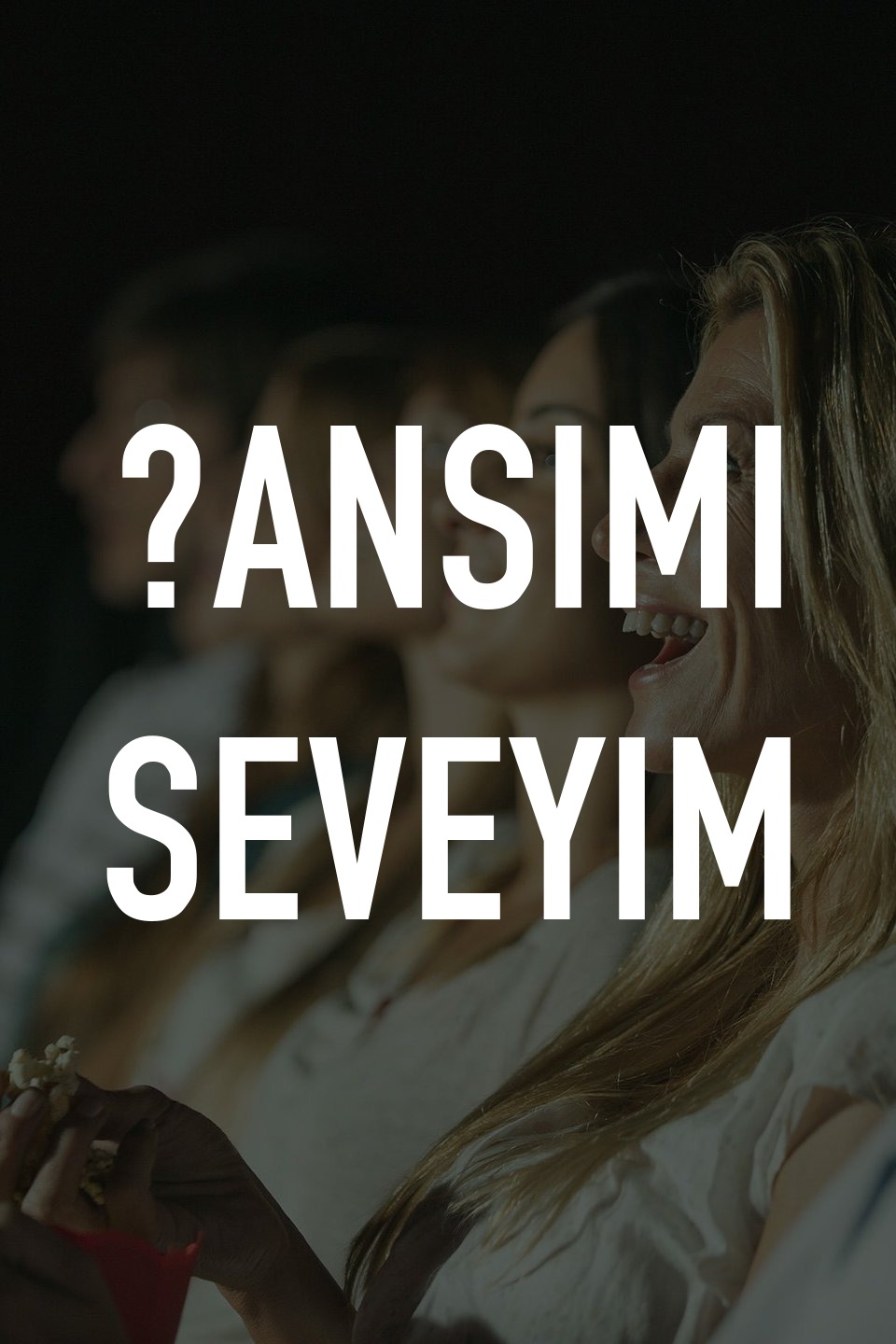 Şansımı Seveyim