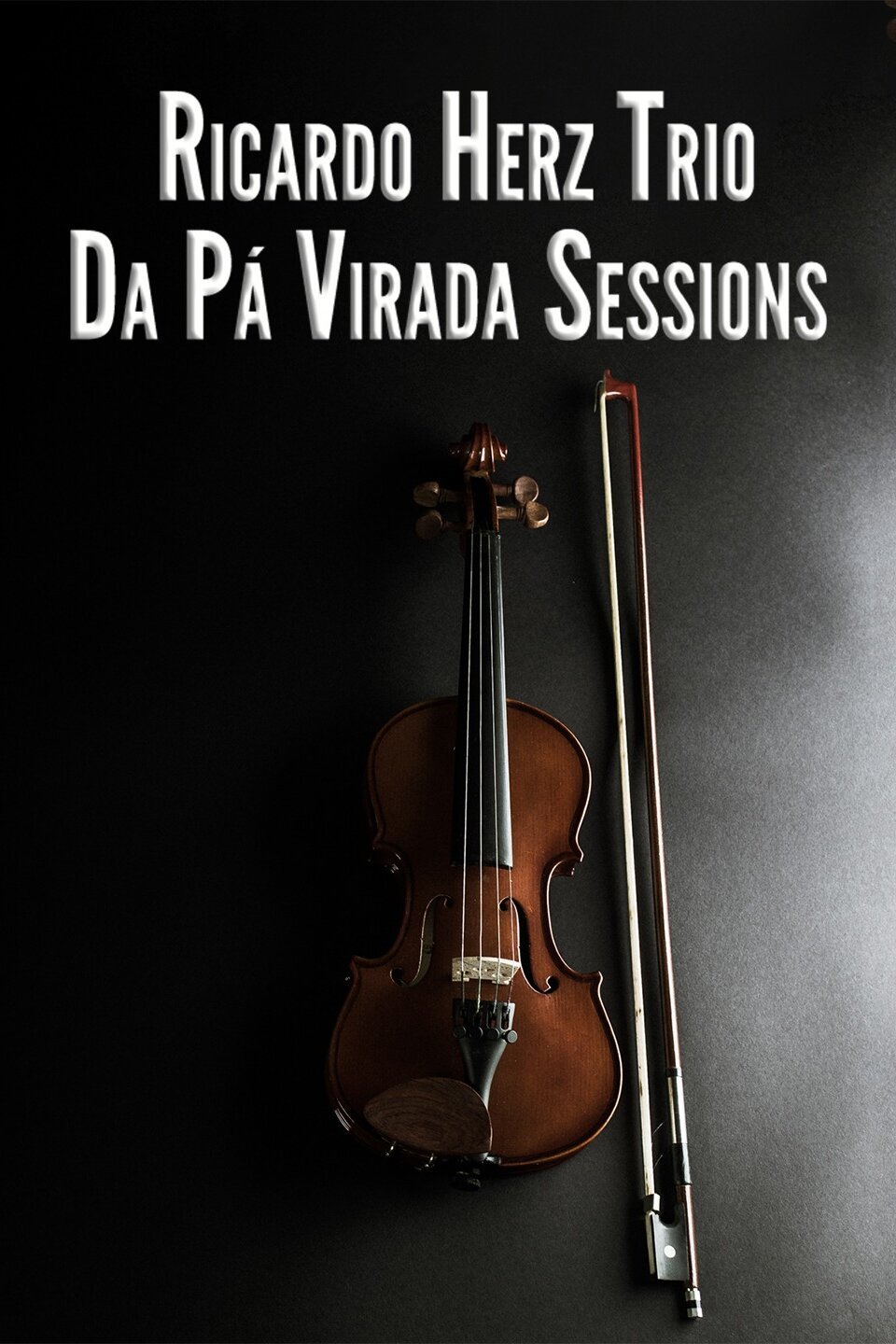Ricardo Herz Trio - Da Pá Virada Sessions