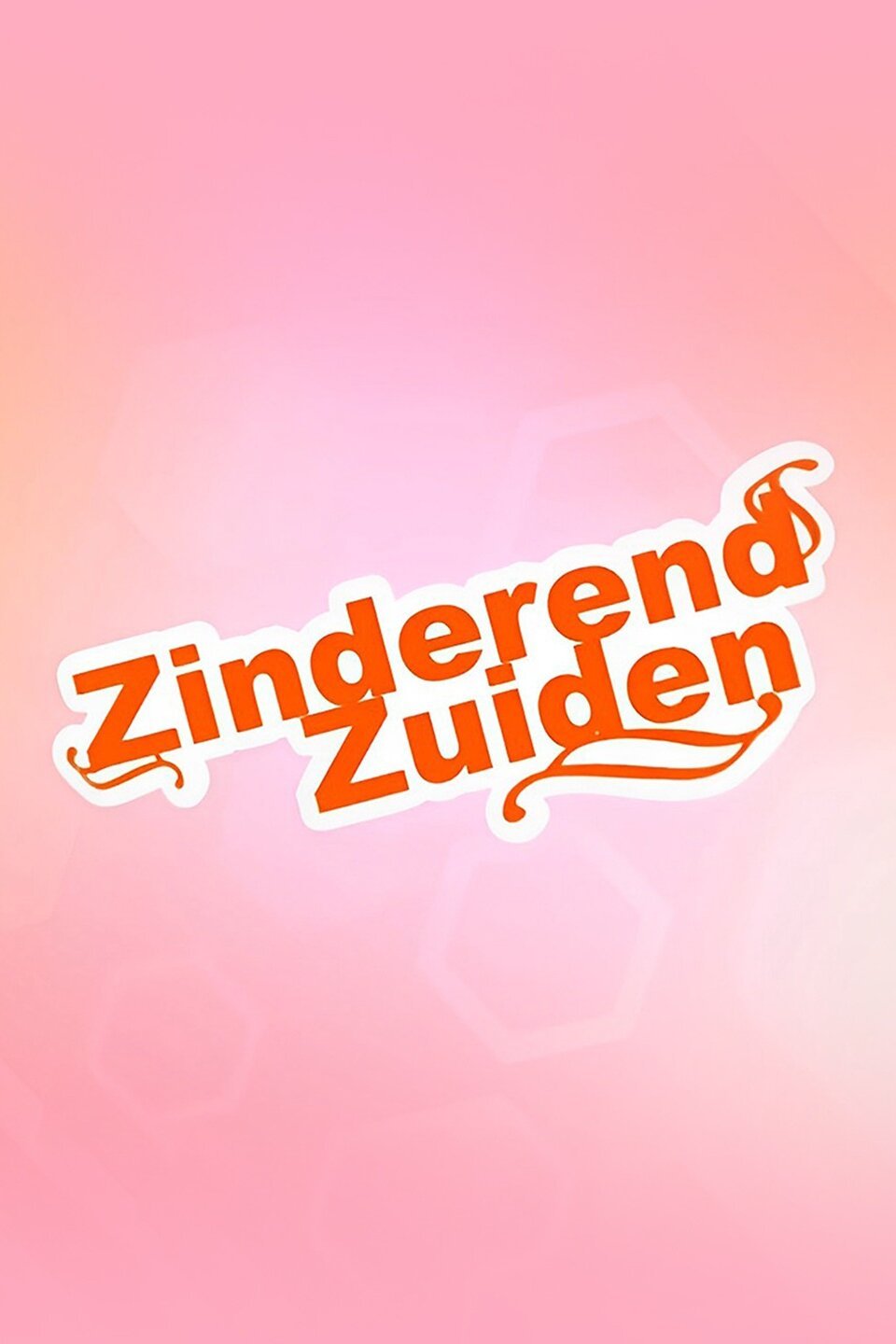 Zinderend Zuiden