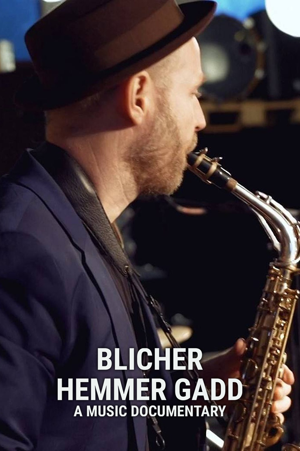 Blicher Hemmer Gadd: A Music Documentary