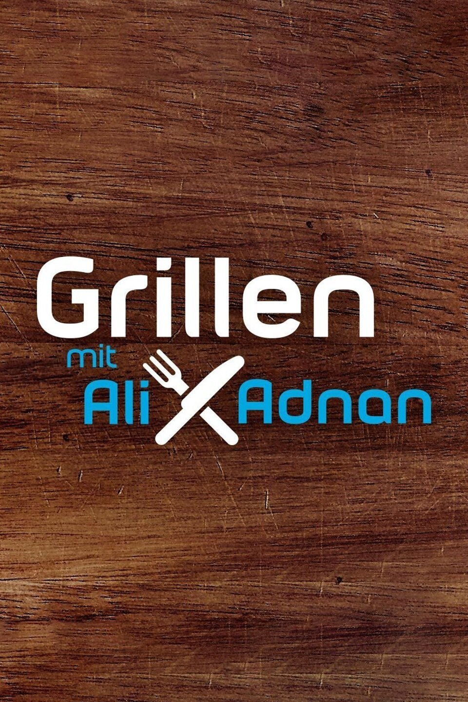Grillen mit Ali und Adnan