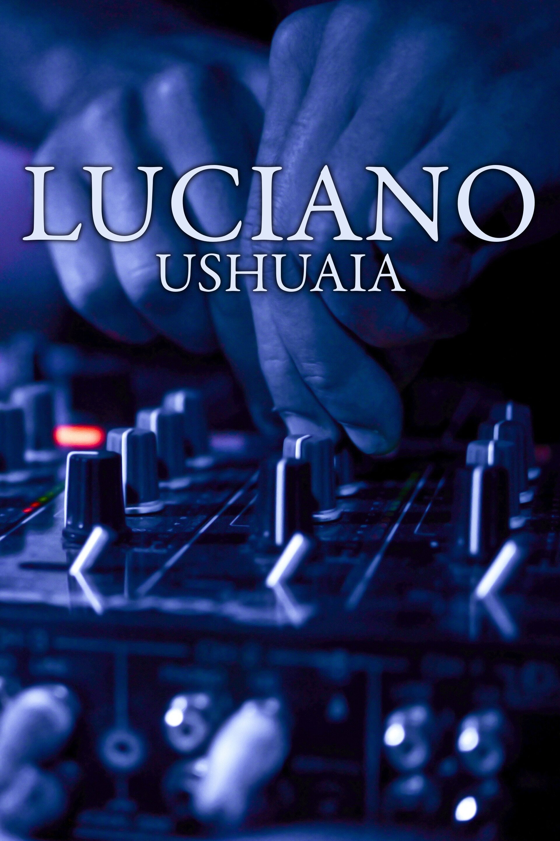 Luciano: Ushuaia