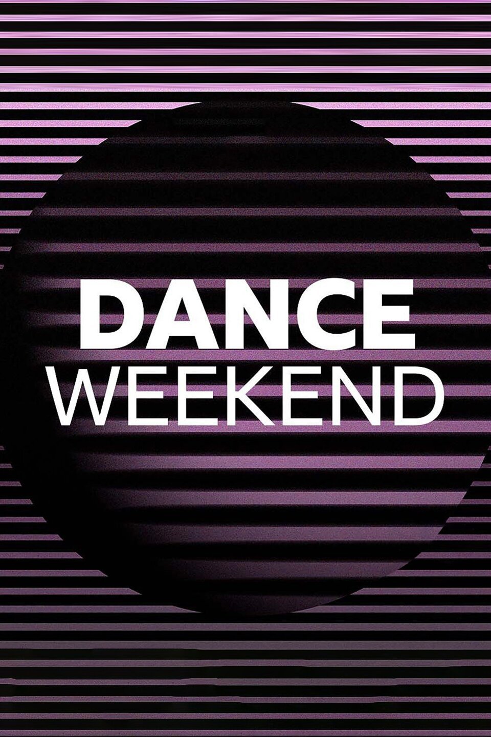 Radio 1 Dance Weekend