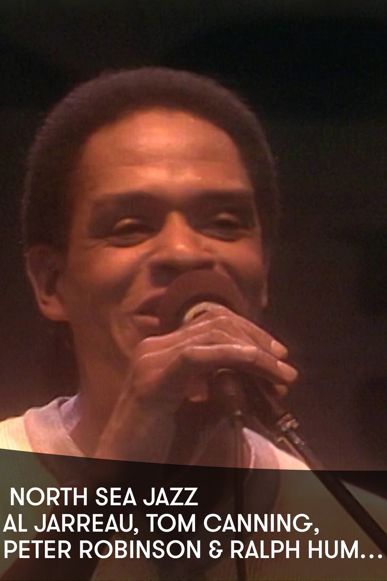 Al Jarreau - The North Sea Jazz