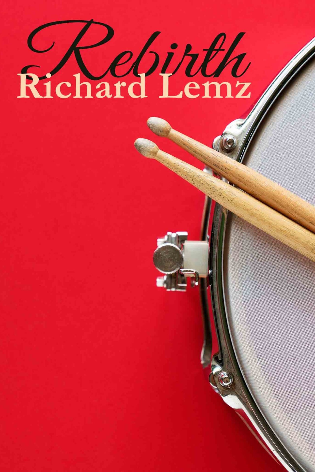 Rebirth: Richard Lemz