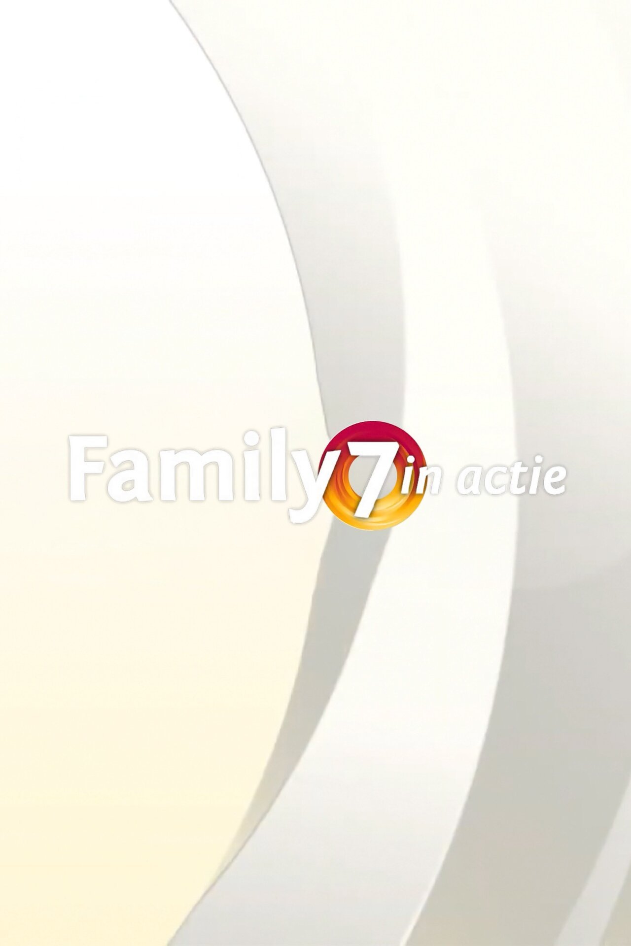 Family7 in actie