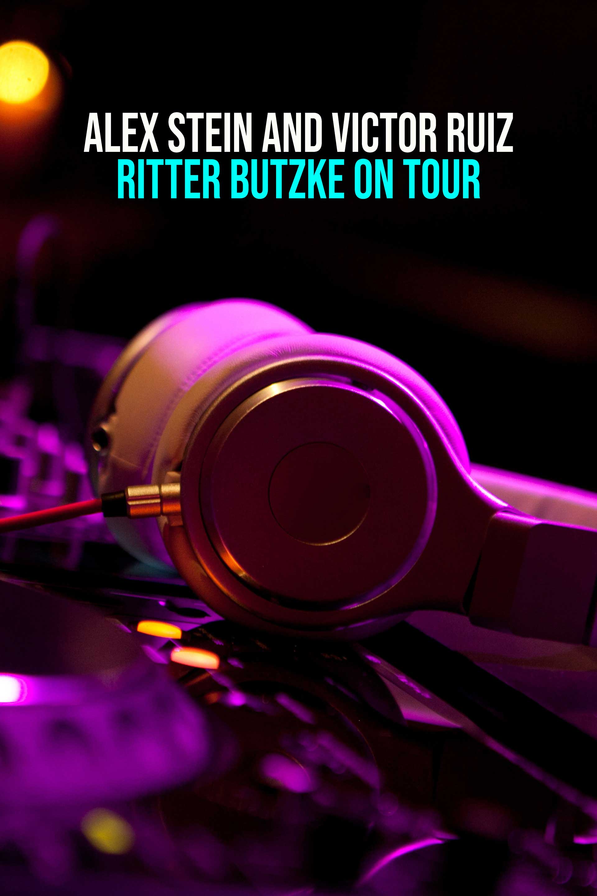 Alex Stein and Victor Ruiz ----- Ritter Butzke on Tour