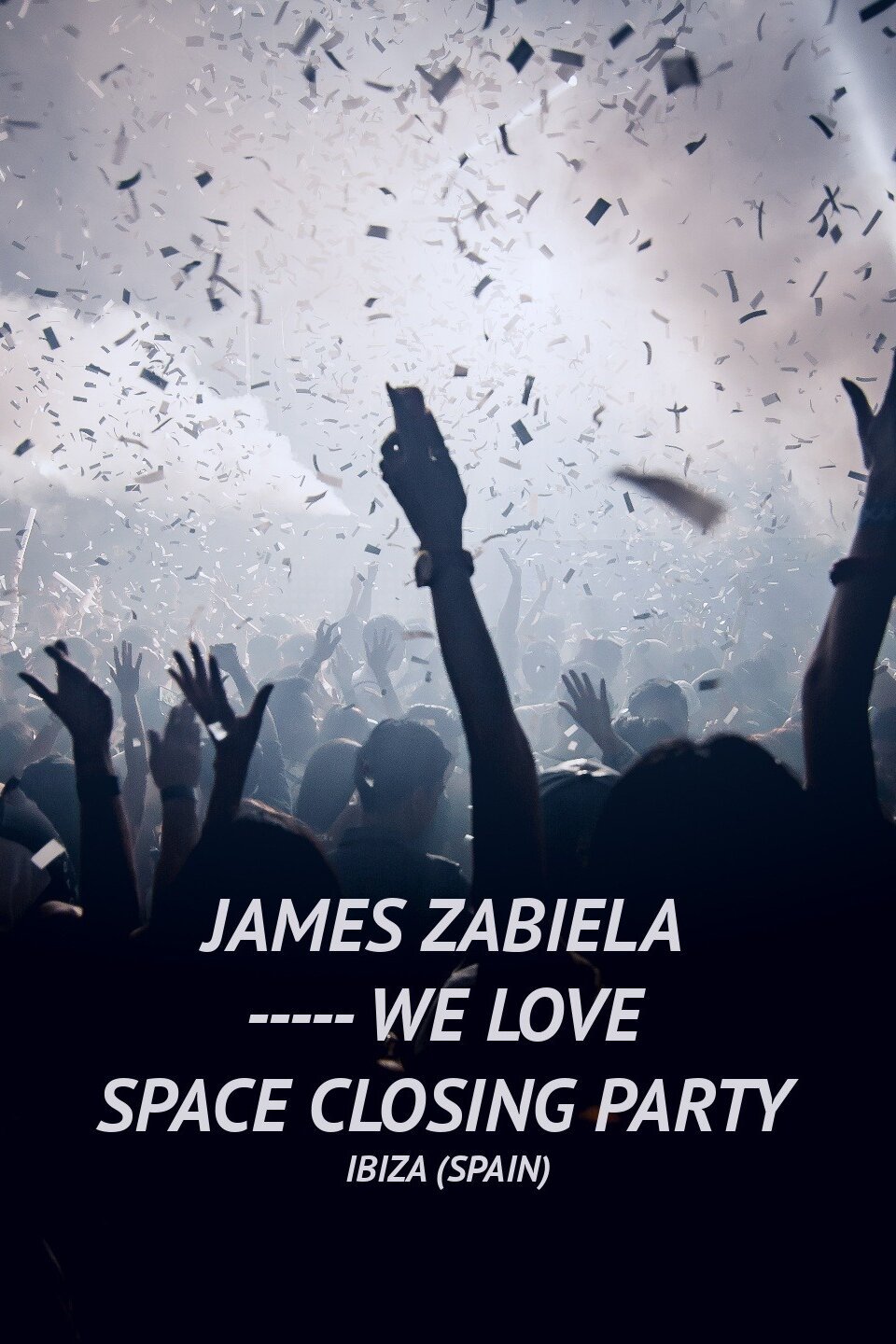 James Zabiela ----- We Love Space Closing Party - Ibiza (Spain)