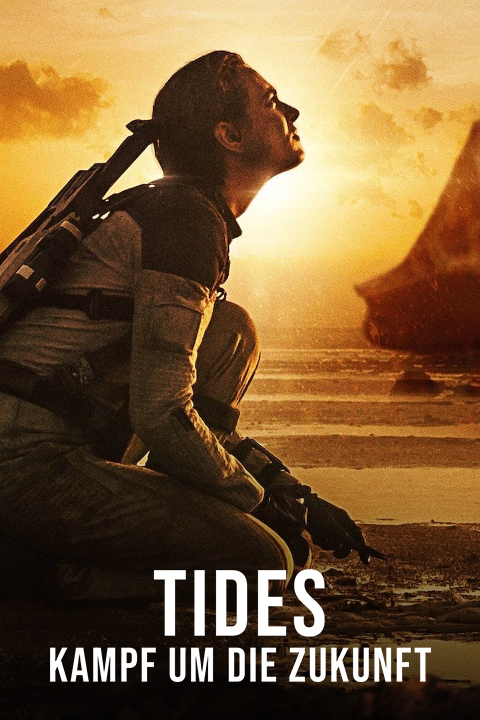 Tides - Kampf um die Zukunft