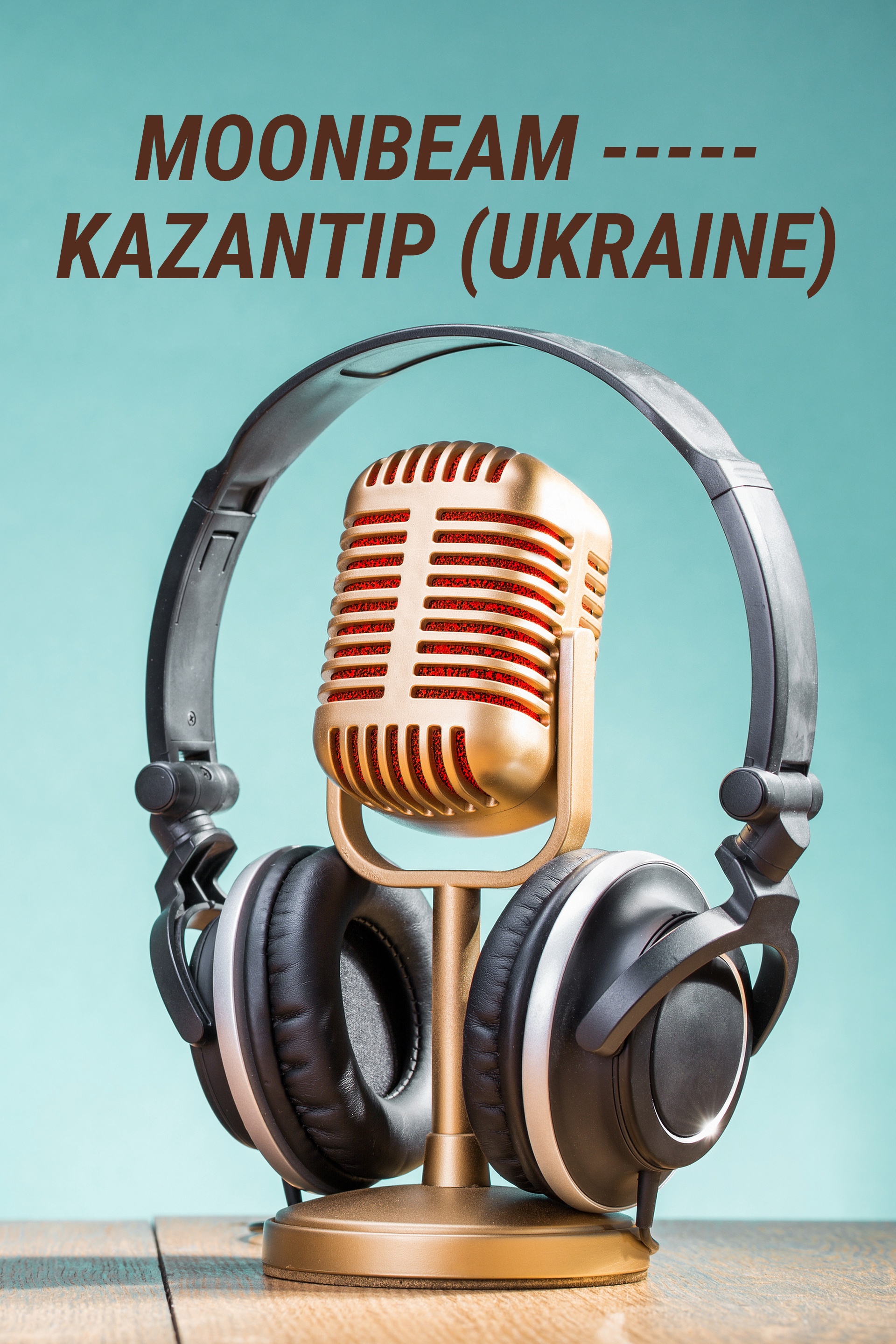 Moonbeam ----- Kazantip (Ukraine)