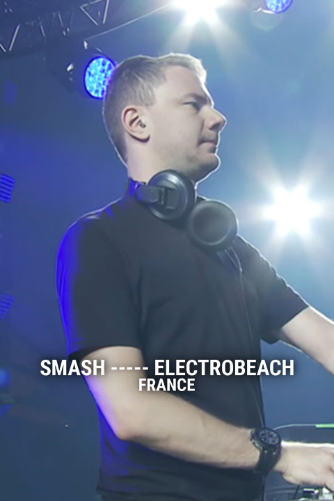 SMASH ----- Electrobeach - France