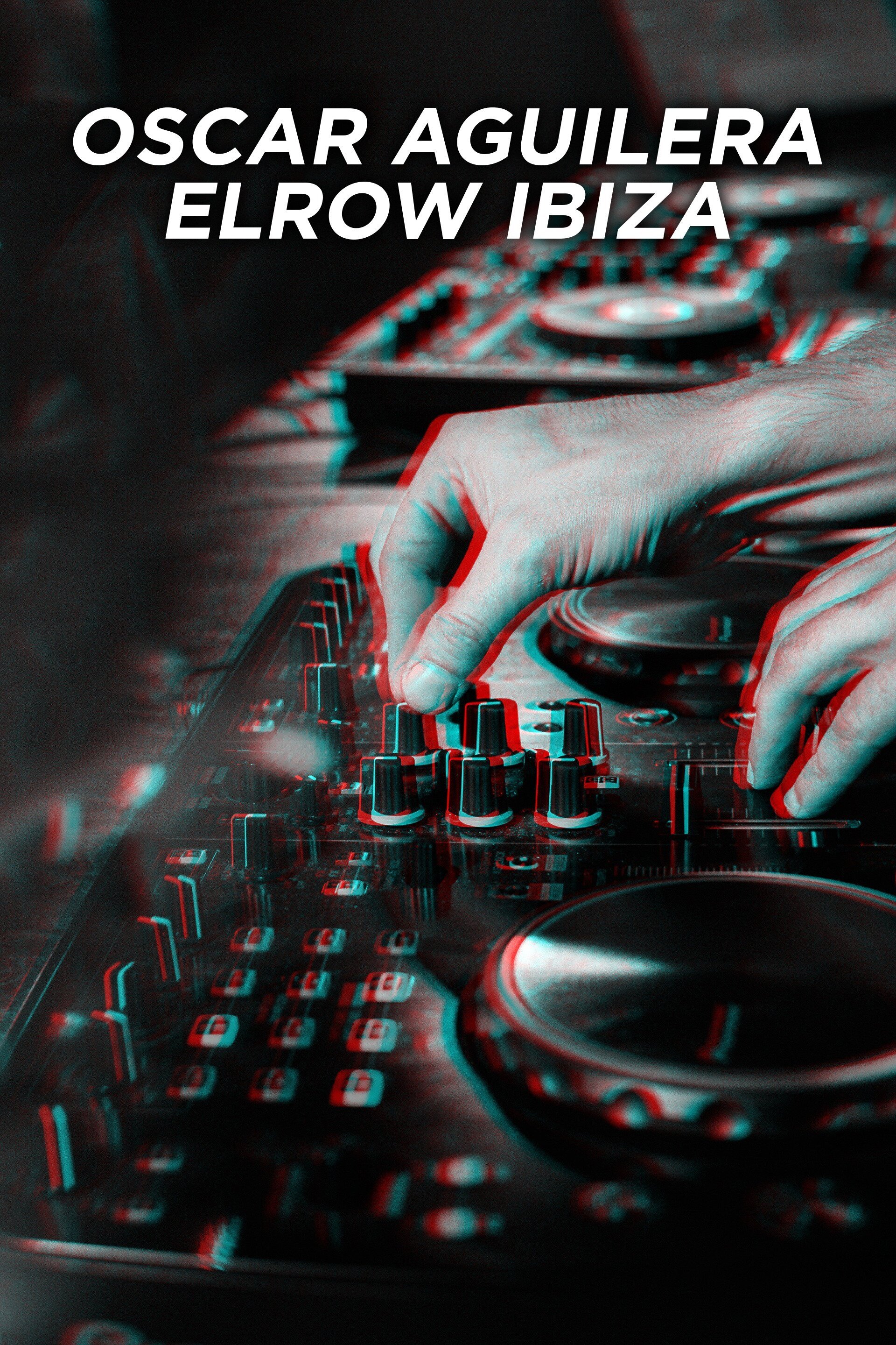 Oscar Aguilera: Elrow Ibiza