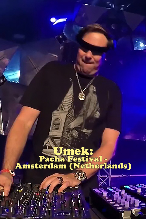 Umek: Pacha Festival - Amsterdam (Netherlands)