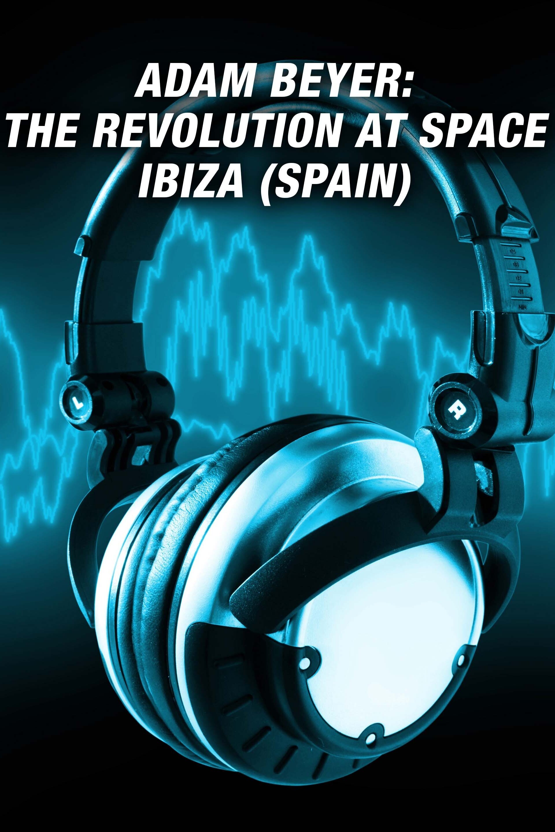 Adam Beyer: The Revolution at Space - Ibiza (Spain)