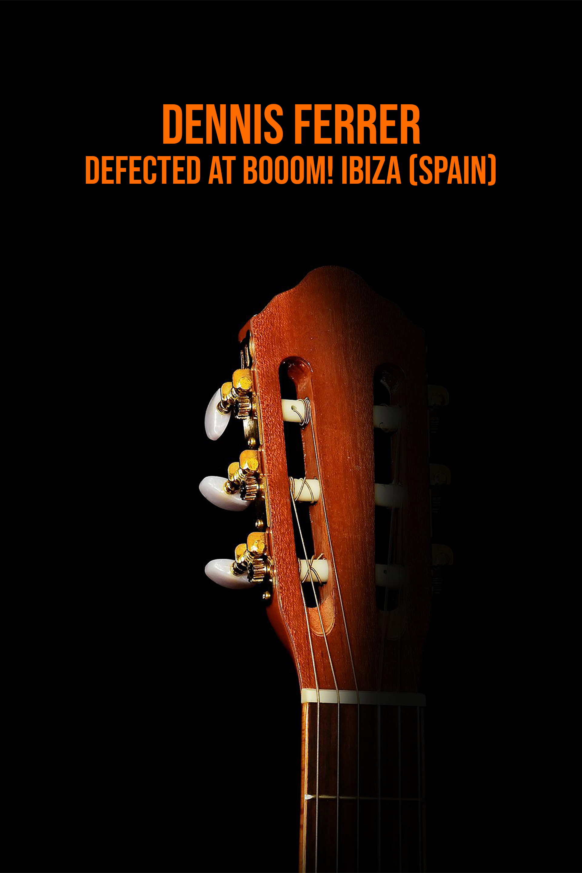 Dennis Ferrer: Defected at BOOOM! Ibiza (Spain)