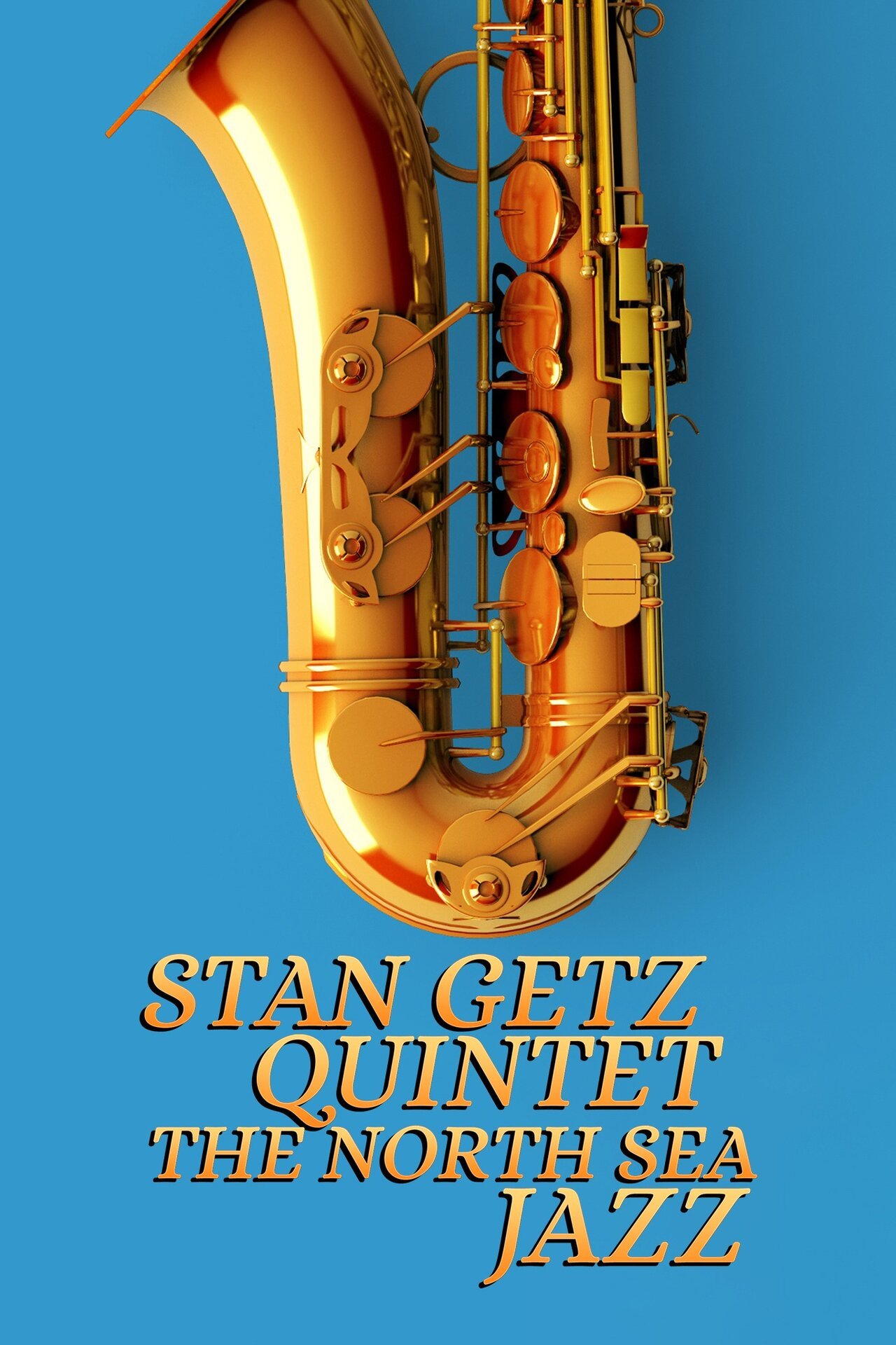 Stan Getz Quintet - The North Sea Jazz