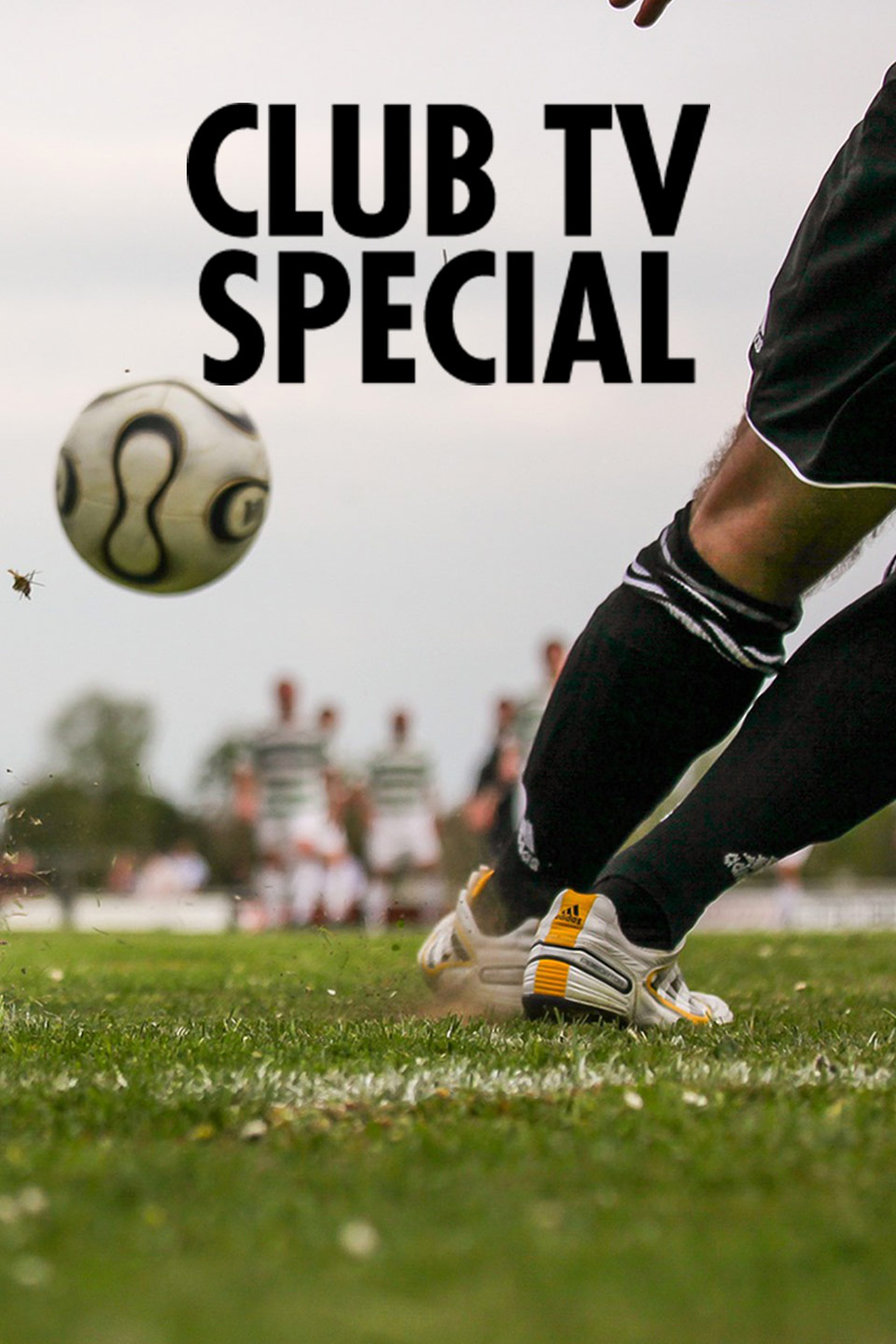 Club TV Special