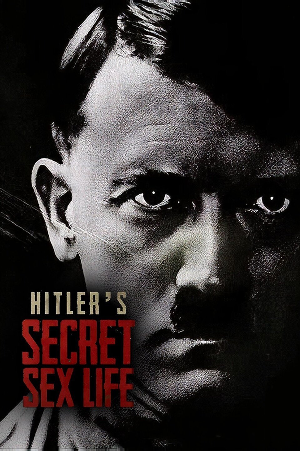 Hitler's Secret Sex Life