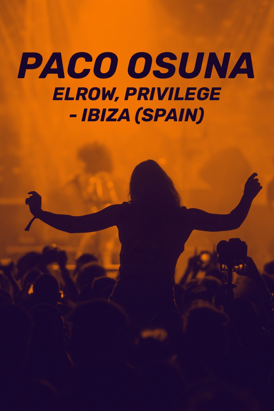 Paco Osuna: Elrow, Privilege - Ibiza (Spain)