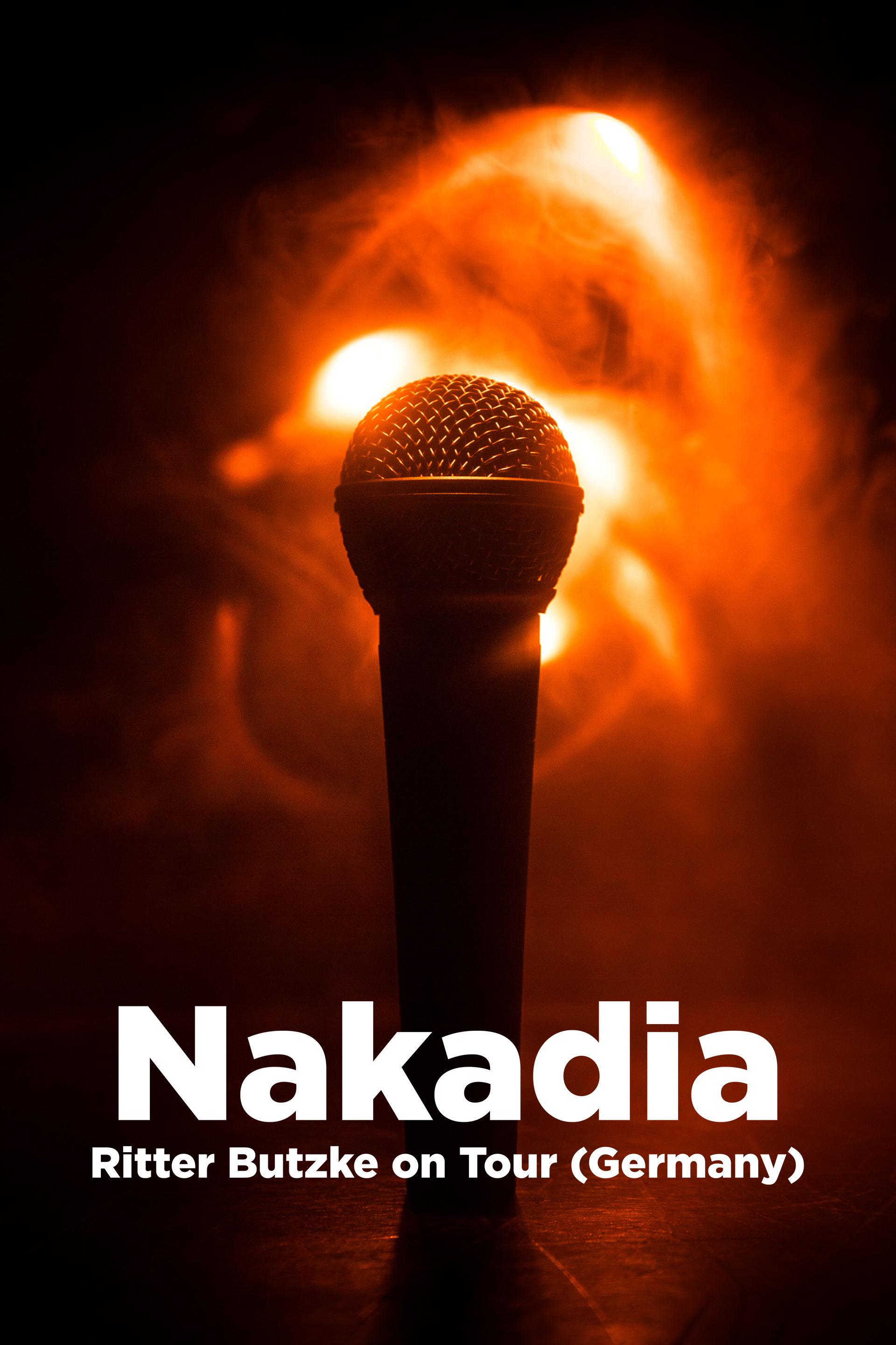 Nakadia: Ritter Butzke on Tour (Germany)
