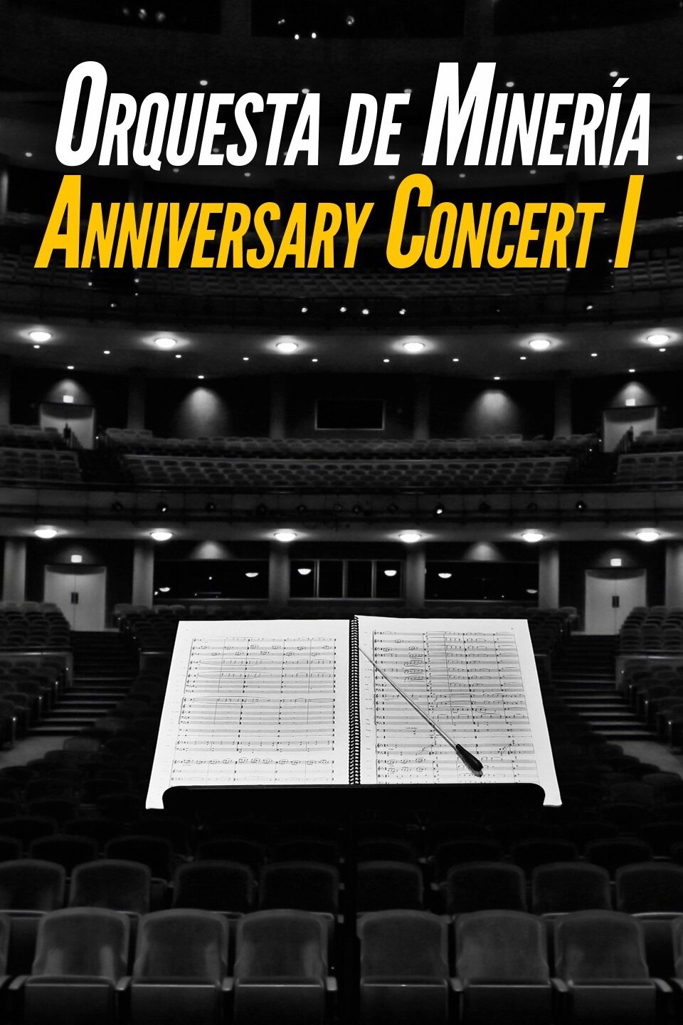 Orquesta de Minería: Anniversary Concert I
