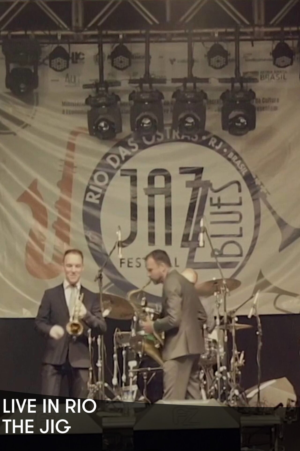 The Jig: Live in Rio